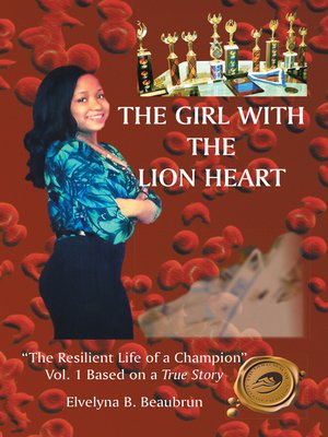 cover image of The Girl with the Lion Heart
